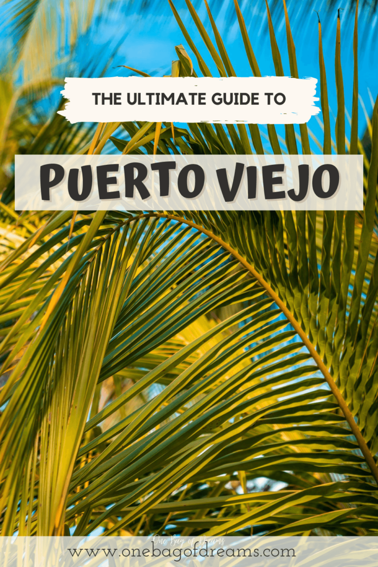 The Ultimate Guide to Puerto Viejo